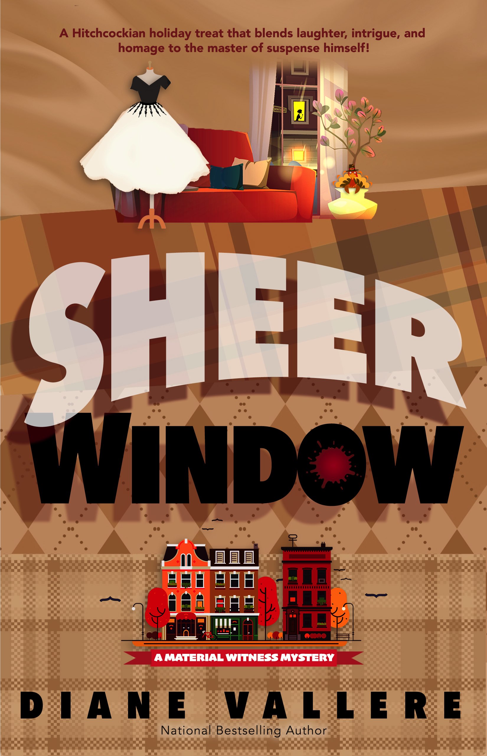 Sheer Window: A Material Witness Thanksgiving Novella (A Material Witness Mystery, #5)