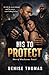 His to Protect by Denise Thomas