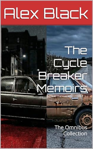 The Cycle Breaker Memoirs: The Omnibus Collection (Kindle Edition)