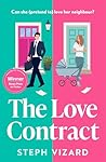 The Love Contract: An award-winning rom-com, perfect for fans of fake dating and enemies-to-lovers