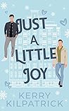 Just a Little Joy