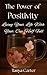 The Power Of Positivity by Tanya Lynn Carter