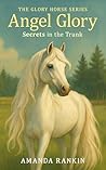 Angel Glory: Secr...