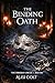 The Binding Oath: Book 1 of...