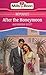 After the Honeymoon by Alexandra   Scott