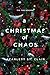 A Christmas of Chaos (Hades x Persephone #7.5)