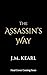 The Assassin's Way