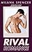 Rival Romance (Rival Roommate, #3)