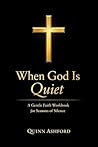 When God Is Quiet...