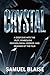Crystal: A Deep Dive into the Plot, Symbolism, Psychological Horror, and Meaning of the Film