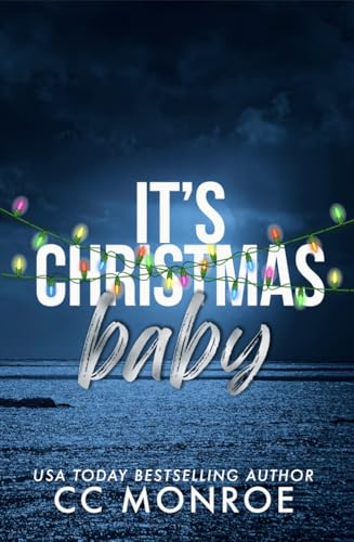 It's Christmas, Baby: A Heal Me, Baby Novella (Kindle Edition)