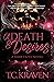 Of Death & Desires by T.C. Kraven