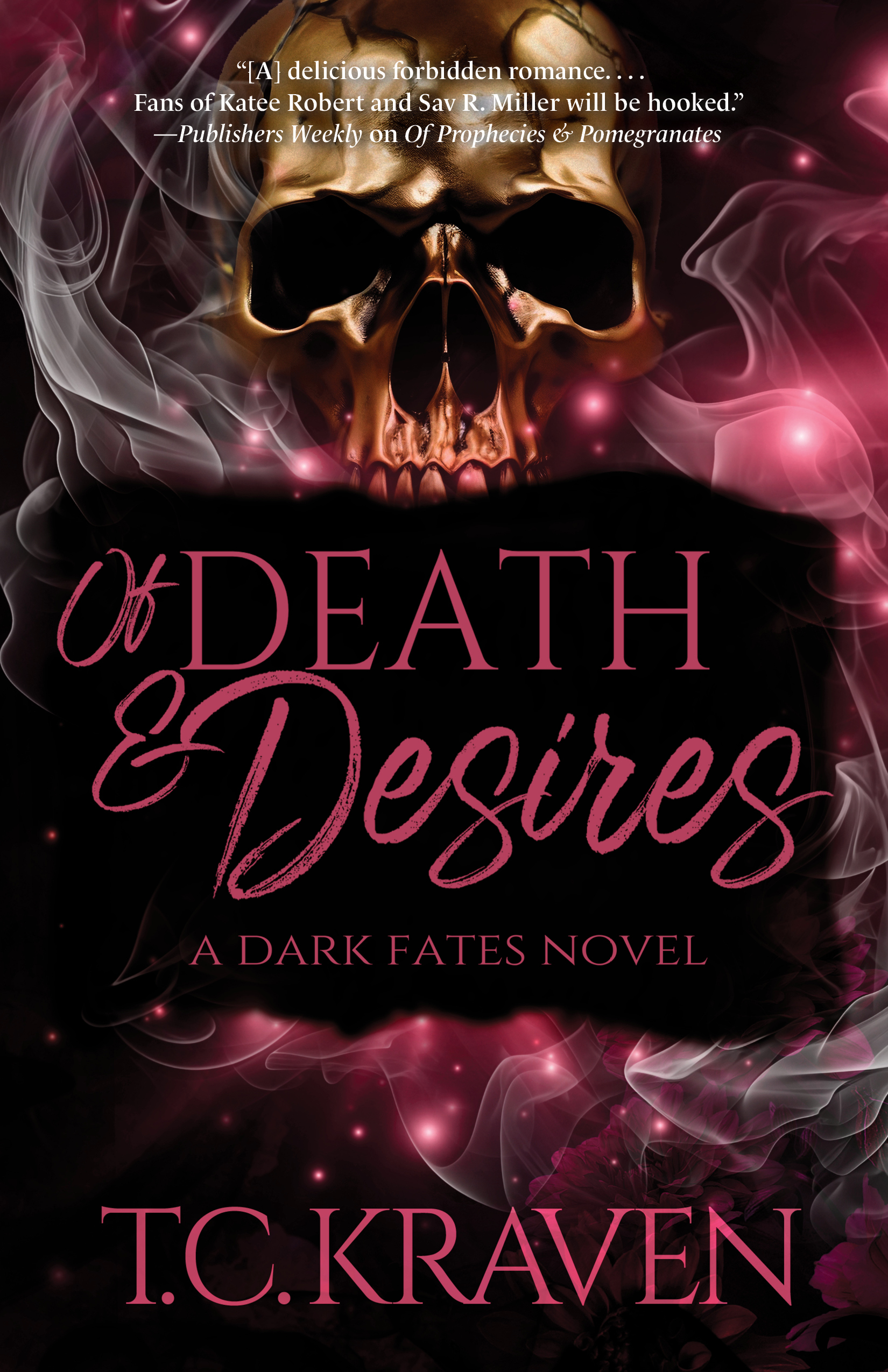 Of Death & Desires: A Dark Fates Novel (The Dark Fates Series)