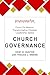 Church Governance: Focus on...