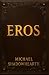 EROS (Descent of Desire Boo...