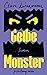 Gelbe Monster