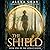 The Shield by Alexa Shay