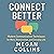 Connect Better: Modern Comm...