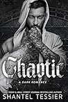 Chaotic: A Dark R...