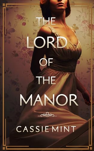 The Lord of the Manor (Kindle Edition)
