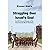 Struggling Over Israels Soul by Elazar Stern