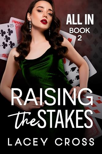Raising the Stakes: Stag Vixen Hotwife Erotica (All In Book 2)