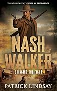 Nash Walker: Bringing the Fight