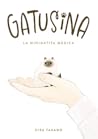 Gatusina: La mini...