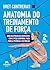 Anatomia do treinamento de força by Bret Contreras
