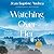 Watching Over Her: A Novel