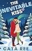 The Inevitable Kiss: A Swee...