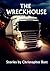 The Wreckhouse by Christopher Butt
