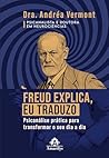 Freud explica, eu...