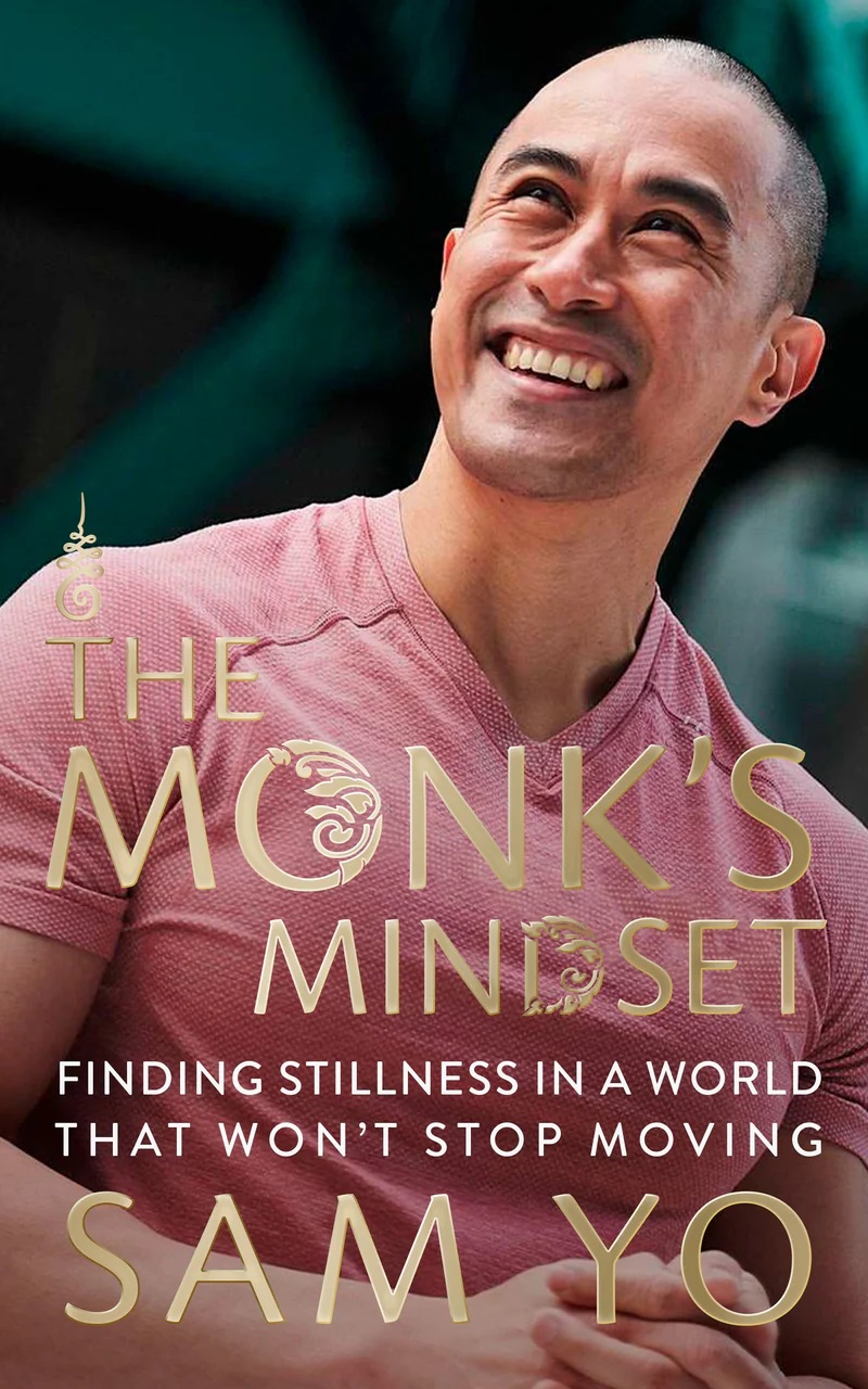 The Monk’s Mindset: Finding Stillness in a World That Won’t Stop Moving
