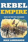 Rebel Empire: Civ...