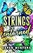 Strings Entwined