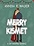 Merry Kismet