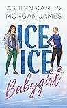 Ice Ice Babygirl