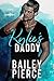 Kylie's Daddy by Bailey Pierce