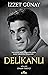 Delikanlı: Ne Kadar Uzun Yaşadığın Değil, Nasıl Yaşadığın Önemlidir