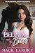 Belinda and the Beast: A paranormal erotic romance about a girl who falls in love with the monster under her bed.