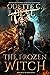 The Frozen Witch (The Frozen Witch #1)