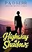 Highway of Shadows (Mystery...