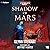 Shadow of Mars: Starship's Mage, Book 18