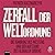 Zerfall der Weltordnung by Patrick Kaczmarczyk