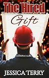 The Hired Gift by Jessica Terry