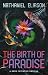 The Birth of Paradise: A Meru Initiative Novella