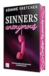 Sinners anonymous...