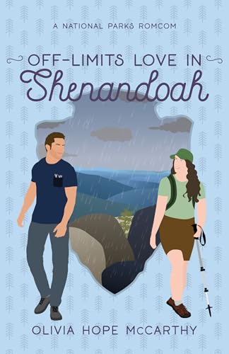 Off-Limits Love in Shenandoah (National Parks RomCom)