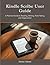 Kindle Scribe User Guide: A...